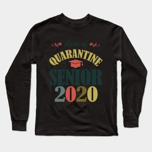 class of 2020 quarantine Long Sleeve T-Shirt